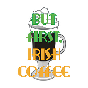 But first, Irish Coffee Illustration